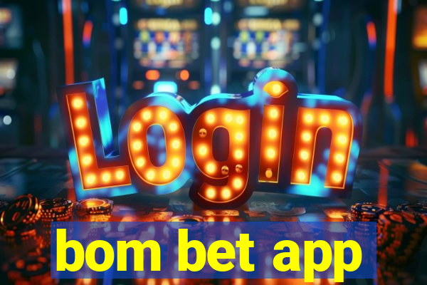 bom bet app